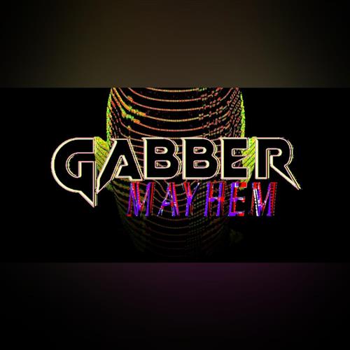 GABBER MAYHEM