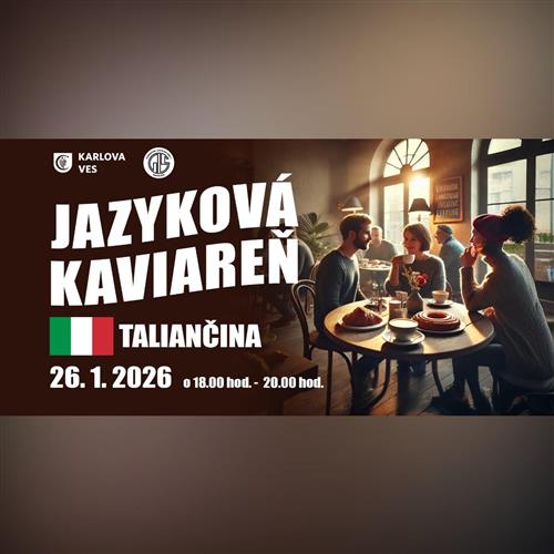 JAZYKOVÁ KAVIAREŇ – TALIANČINA