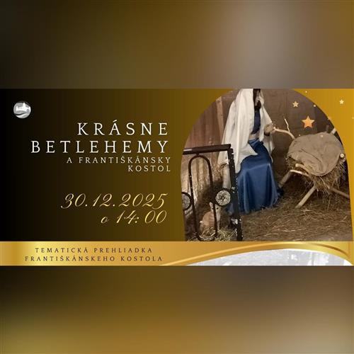 Krásne betlehemy a františkánsky kostol | Prehliadky Bratislavy