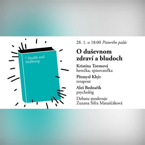 O duševnom zdraví a bludoch