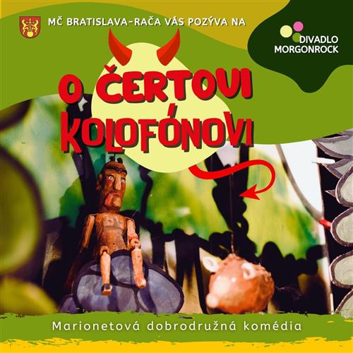 Divadlo Morgonrock: „O čertovi Kolofónovi“