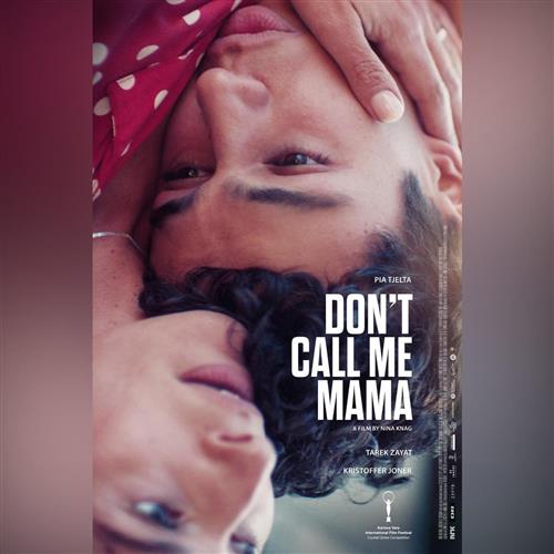 Ozveny svetových festivalov: NEVOLAJ MA MAMI