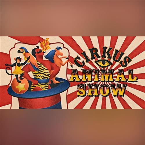 CIRKUS ANIMAL