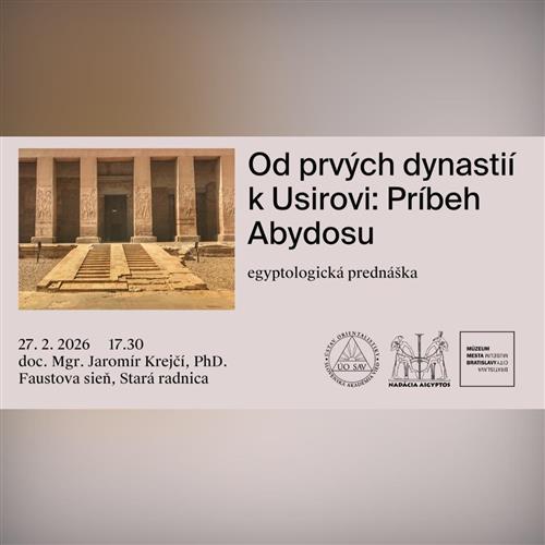 Od prvých dynastií k Usirovi: Príbeh Abydosu