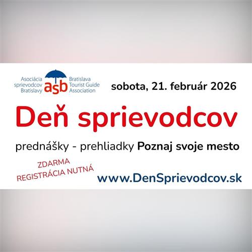 Deň sprievodcov | BLOK I. - Festung Bratislava + Biodiverzita Bratislavy