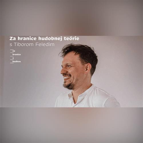 Za hranice hudobnej teórie