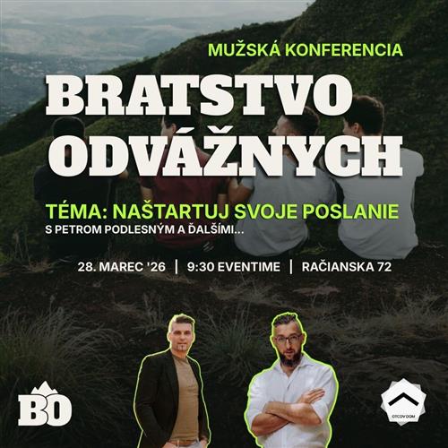 Mužská konferencia: Bratstvo odvážnych