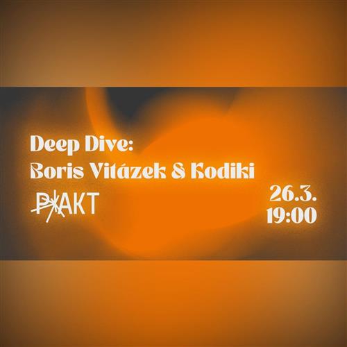Deep Dive: Boris Vitázek & Kodiki