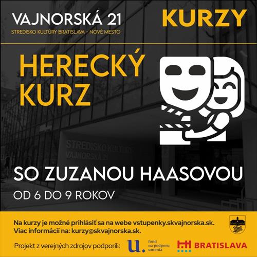 Herecký kurz pre deti so Zuzanou Haasovou