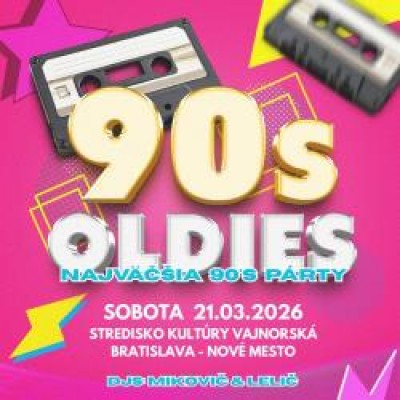 90´s Oldies - Najväčšia oldies párty Bratislava