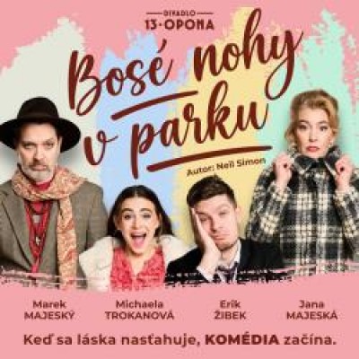 BOSÉ NOHY V PARKU - Romantická komédia