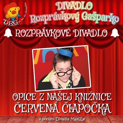 DIVADLO: Opice z našej knižnice - Červená čiapočka + workshop (bábkový festival BÁBKY V AKCII)