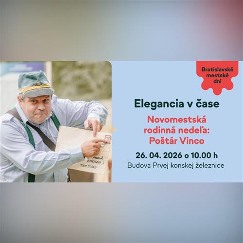 Novomestská rodinná nedeľa: Poštár Vinco