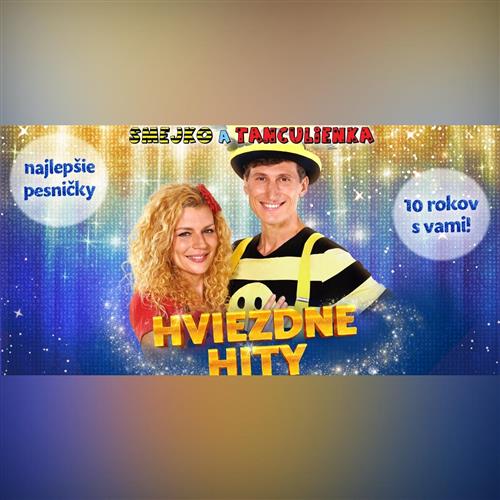 Smejko a Tanculienka - Hviezdne hity