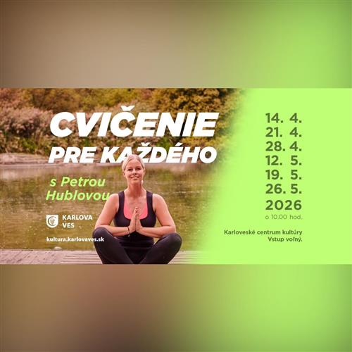 CVIČENIE PRE KAŽDÉHO s Petrou Hublovou