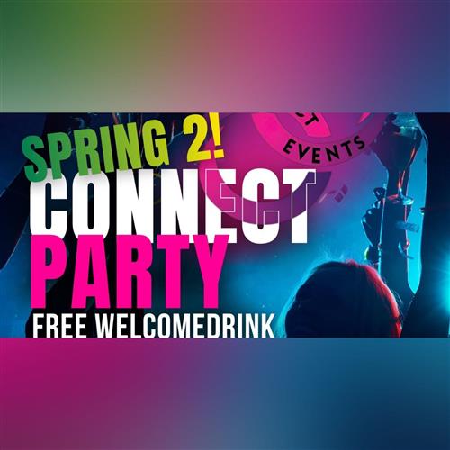 CONNECT PARTY - SPRING 2