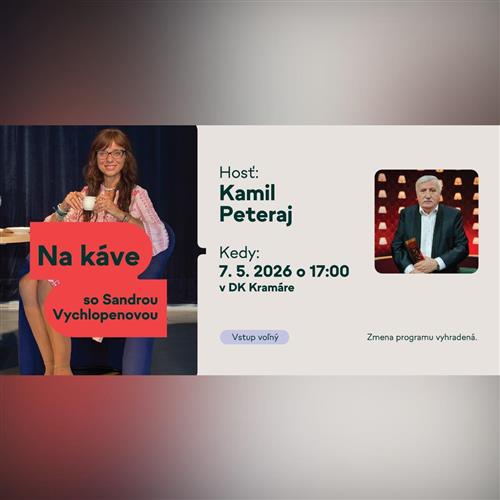 Na káve so Sandrou Vychlopenovou a Kamilom Peterajom