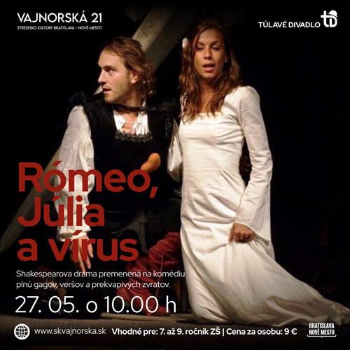 Rómeo, Júlia a vírus
