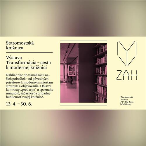 Výstava Transformácia – cesta k modernej knižnici
