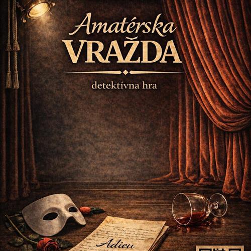 Amatérska vražda - detektívna hra