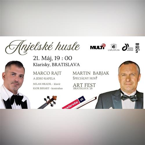 Anjelské husle – Marco Rajt & Martin Babjak | A.R.T. Fest Bratislava 2026