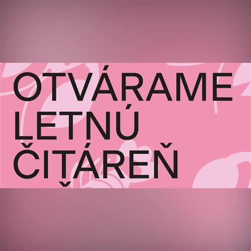 Otvorenie Letnej čitárne U červeného raka