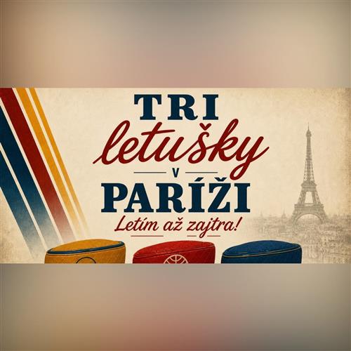 TRI LETUŠKY V PARÍŽI