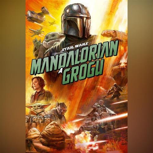 Star Wars: Mandalorian a Grogu
