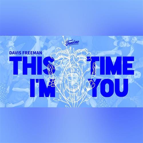 Tanečno & Davis Freeman: "This Time I'm You" - REPRÍZA