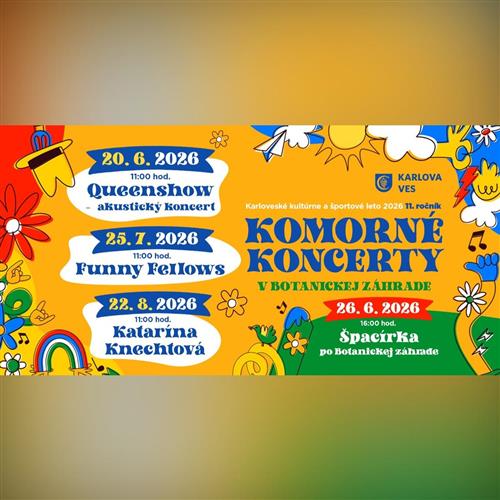 KOMORNÉ KONCERTY V BOTANICKEJ ZÁHRADE