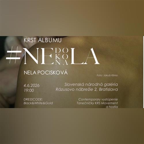 Nela Pocisková - krst albumu #NEdokonaLA
