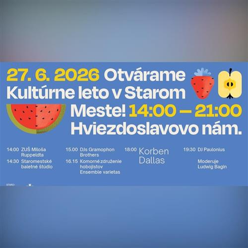 Otvorenie Kultúrneho leta v Starom Meste