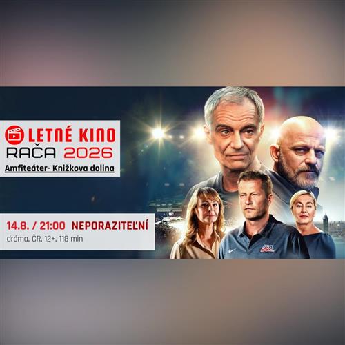 Letné kino Rača : NEPORAZITEĽNÍ