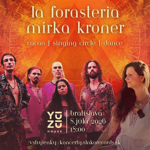 La Forasteria & Mirka Kroner Bratislava