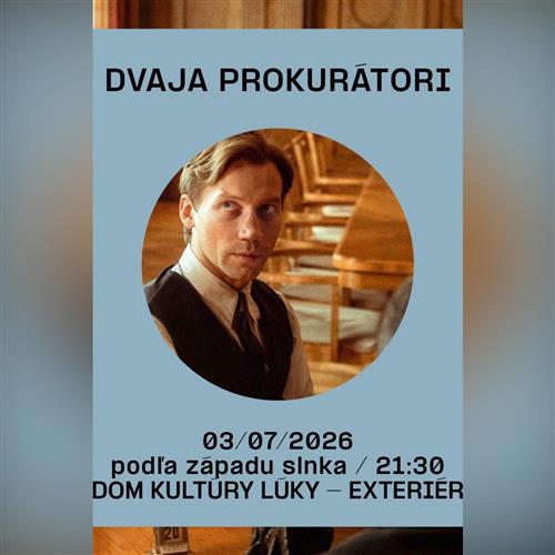LETNÉ KINO: DVAJA PROKURÁTORI