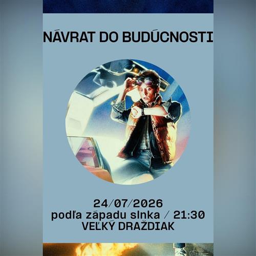 Letné kino: NÁVRAT DO BUDÚCNOSTI