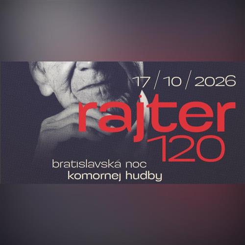 Bratislavská noc komornej hudby I / Bratislava Chamber Music Night I   RAJTER 120