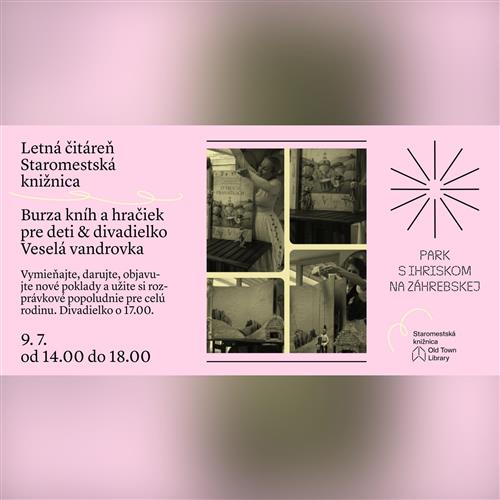 Burza knižiek a hračiek pre deti a divadielko Veselá vandrovka