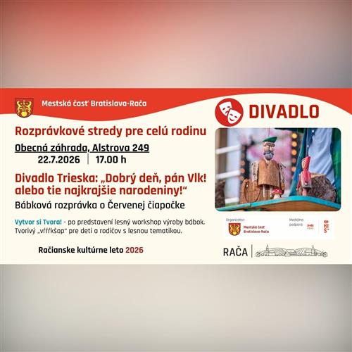 Divadlo Trieska: Dobrý deň, pán Vlk! alebo tie najkrajšie narodeniny!“ / bábková rozprávka a lesný workshop
