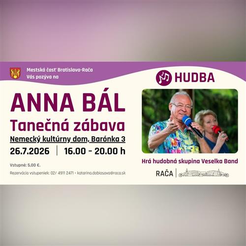 ANNA BÁL / tanečná zábava s hudobnou skupinou Veselka Band