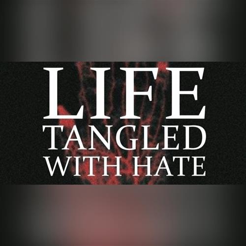 Life Tangled With Hate • Sawdust and Mold + Hostia • Album Release Party