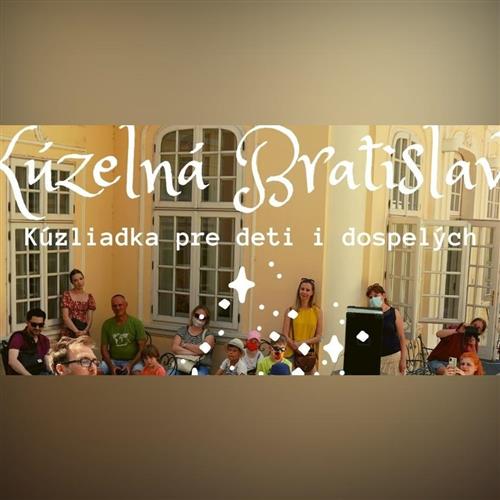 Kúzelná Bratislava - prehliadka mesta spojená s kúzlením