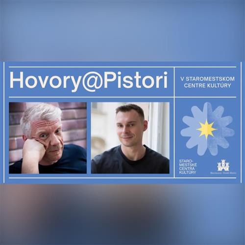 Hovory@Pistori : Richard Stanke a Július Barczi