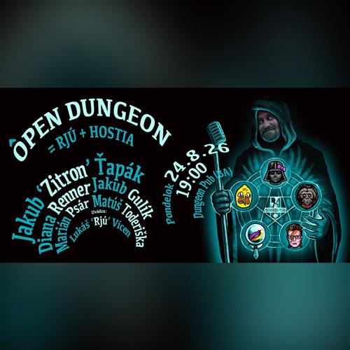 Ôpen Dungeon = Rjú + Hostia
