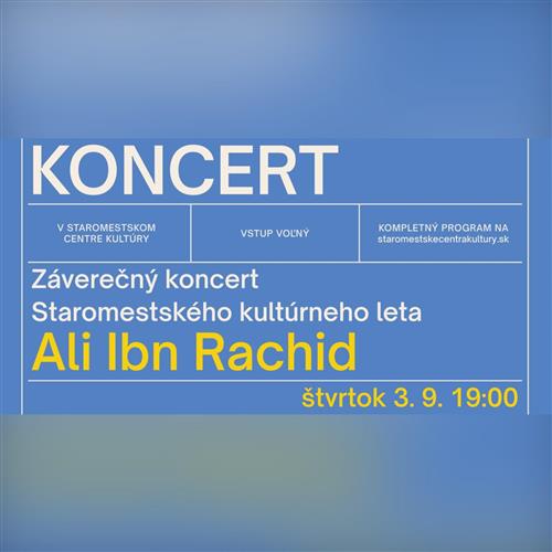 Záverečný koncert kultúrneho leta: Ali Ibn Rachid 