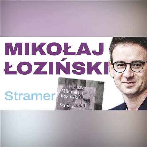Mikołaj Łoziński: Stramer 