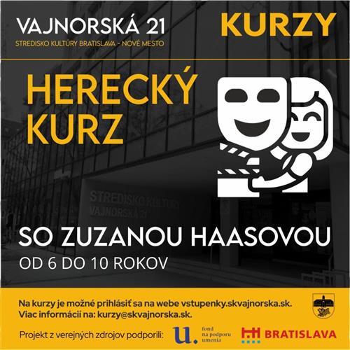 Herecký kurz pre deti so Zuzanou Haasovou