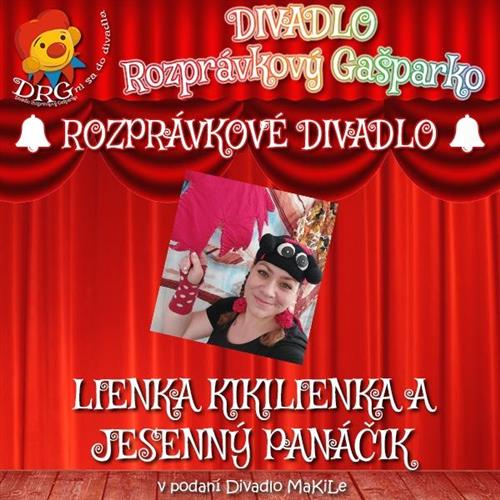 DIVADLO - Lienka Kikilienka a Jesenný Panáčik
