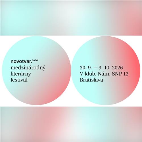 Medzinárodný literárny festival Novotvar 2026