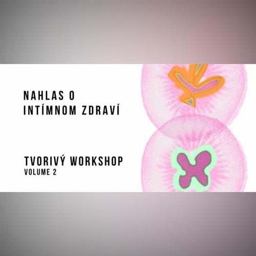 Nahlas o intímnom zdraví: Tvorivý workshop